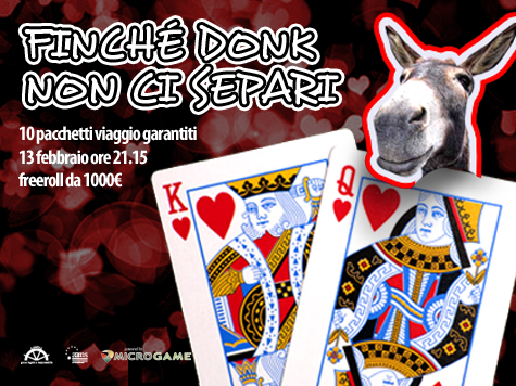 Finché DONK non ci separi, festeggiamo San Valentino 2012