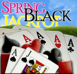 Spring blackjackpot